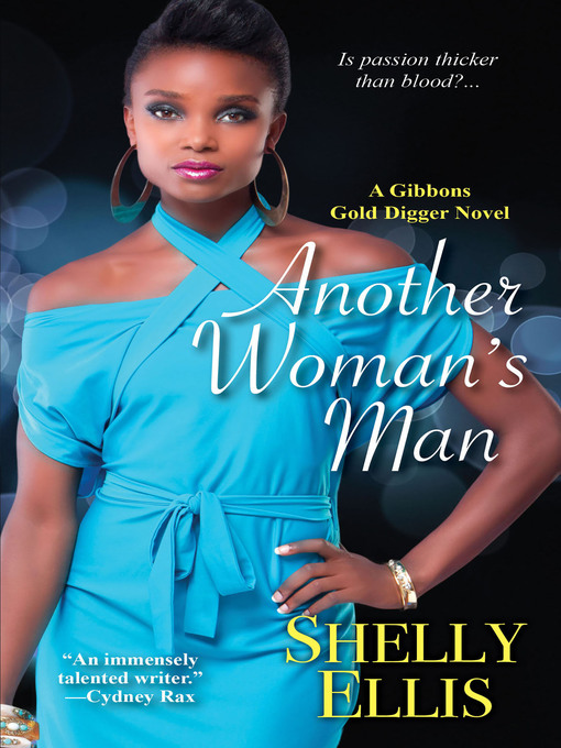 Title details for Another Woman's Man by Shelly Ellis - Wait list